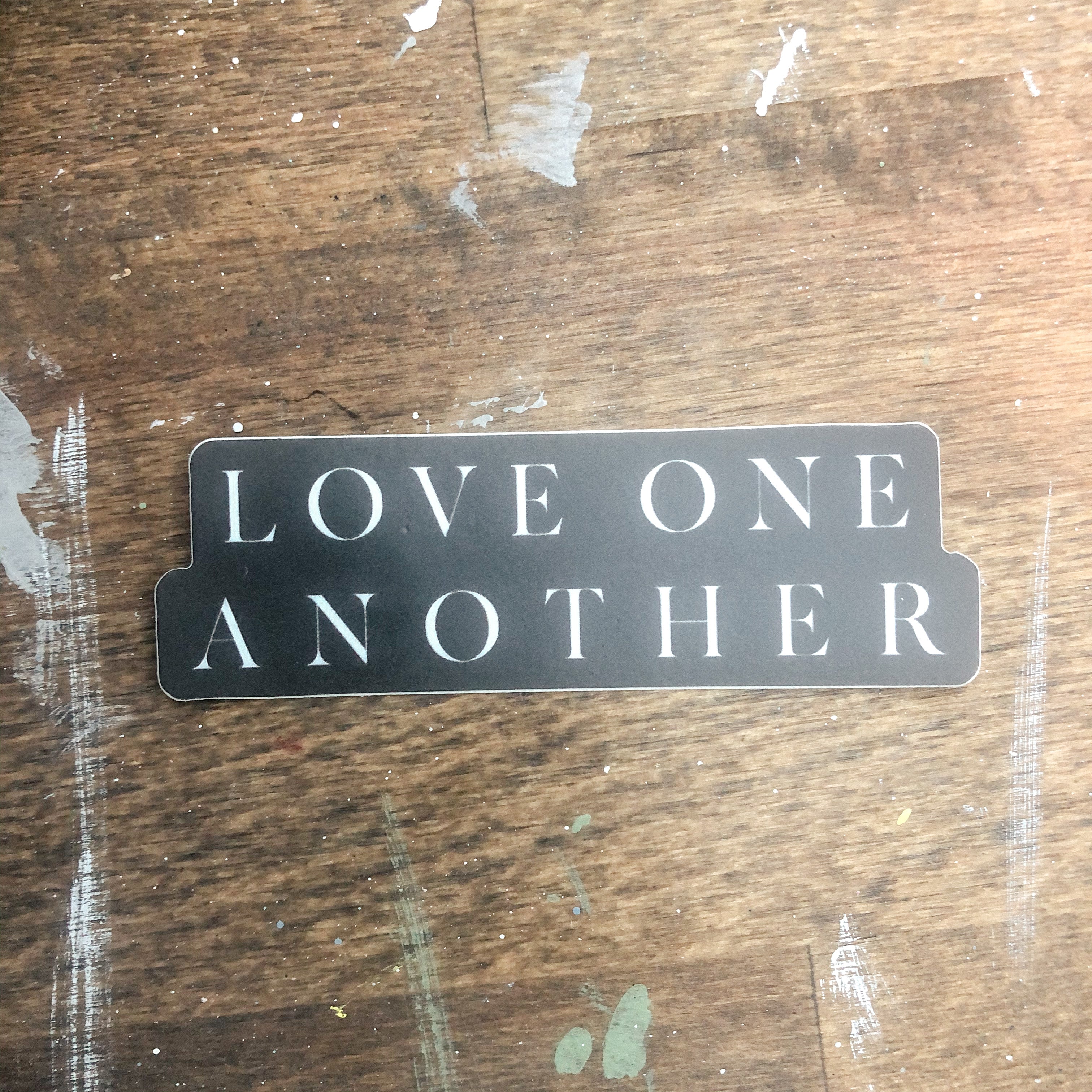 Love One Another Sticker