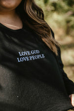 Load image into Gallery viewer, Love God Love People Sweatshirt
